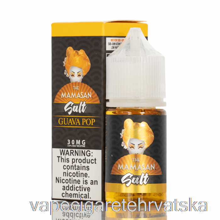 Vape Hrvatska Guava Pop - The Mamasan Sol - 30ml 50mg